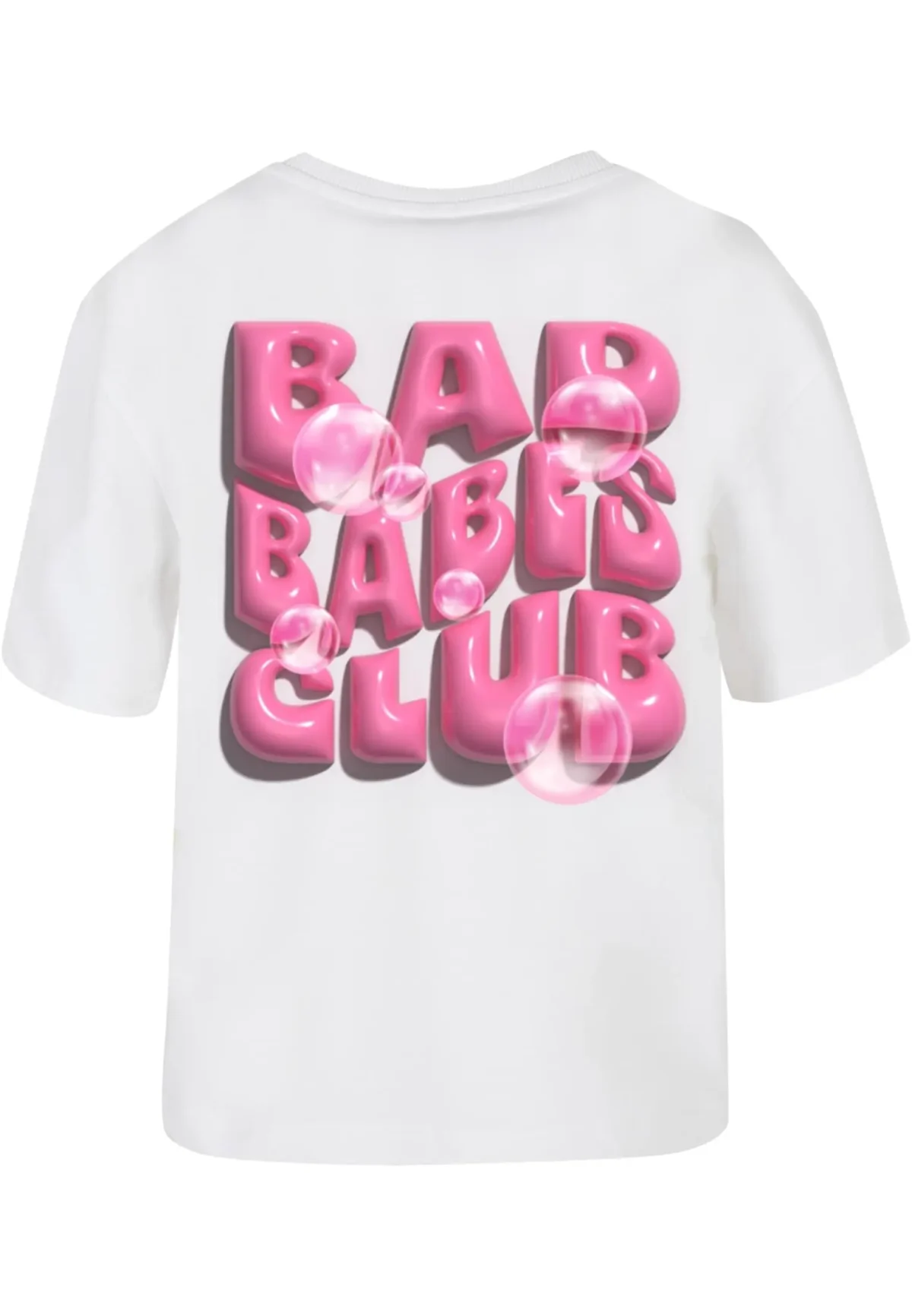 Costas de t-shirt branca com estampado grande central "Bad Babes Club" em letras 3D rosa estilo bolha, decorado com bolhas de sabão realistas.